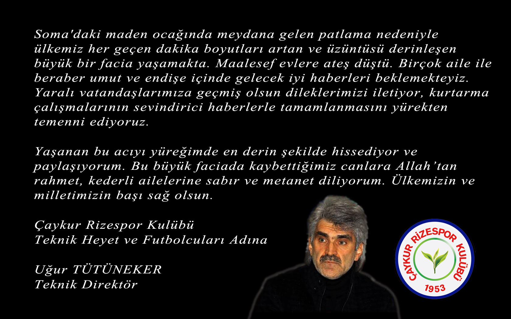 Sayın Uğur TÜTÜNEKER Başsağlığı Mesajı