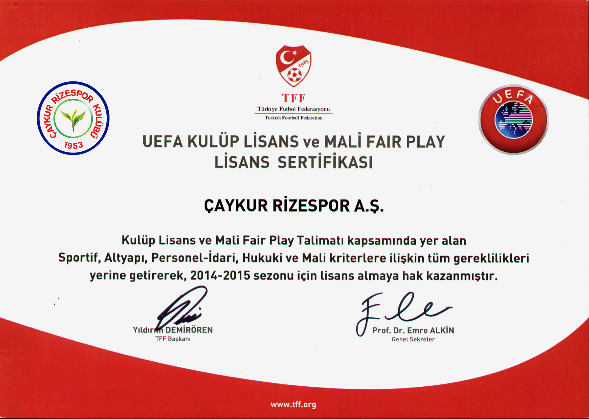 4 sezon üst üste UEFA Kulüp Lisansı