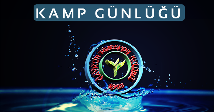ÇAYKUR RİZESPOR AVUSTURYA KAMPI 2014