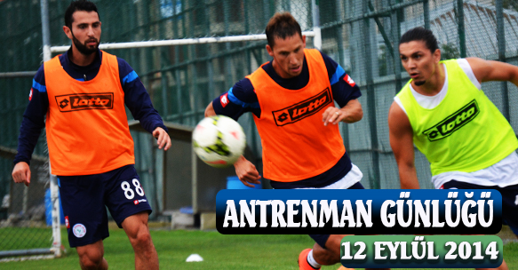 ANTRENMAN GÜNLÜĞÜ 12 EYLÜL