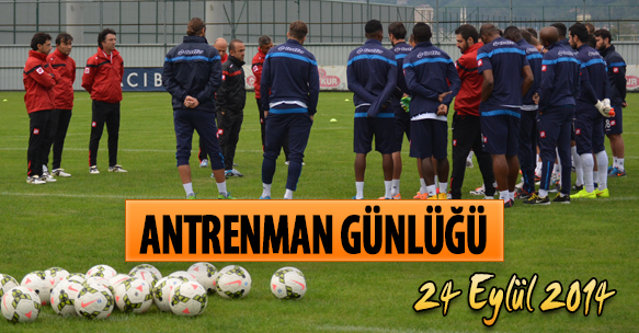 ANTRENMAN GÜNLÜĞÜ 24 EYLÜL