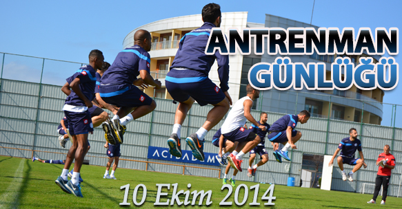 ANTRENMAN GÜNLÜĞÜ 10 EKİM