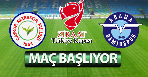 KUPA MAÇI BAŞLIYOR