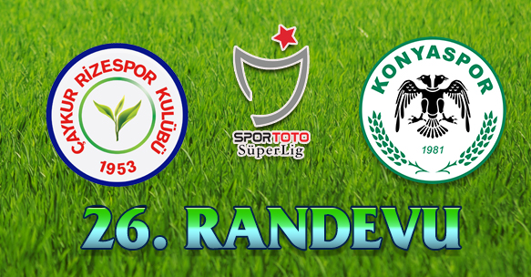 RİZE'DE 26. RANDEVU