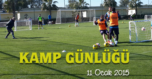 KAMP GÜNLÜĞÜ 11 OCAK 2015 PAZAR