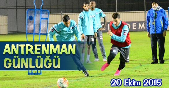 ANTRENMAN GÜNLÜĞÜ 20 EKİM 2015 SALI