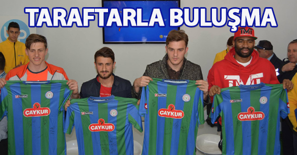 OYUNCULARIMIZ TARAFTARIMIZLA BULUŞTU