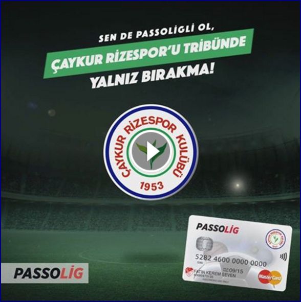 Sen de Passolig'li ol, Çaykur Rizespor'u Yalnız Bırakma https://www.passolig.com.tr/