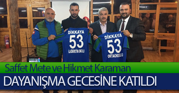 METE VE KARAMAN DAYANIŞMA GECESİNE KATILDI