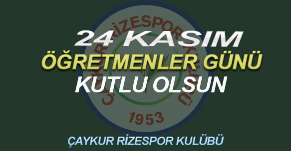 24 KASIM ÖĞRETMENLER GÜNÜ KUTLU OLSUN