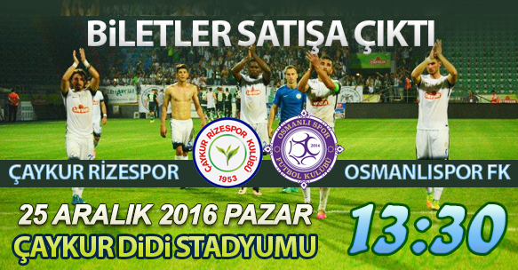 OSMANLISPOR MAÇI BİLETLERİ SATIŞA ÇIKTI