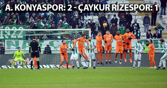 A. KONYASPOR: 2 - ÇAYKUR RİZESPOR: 1