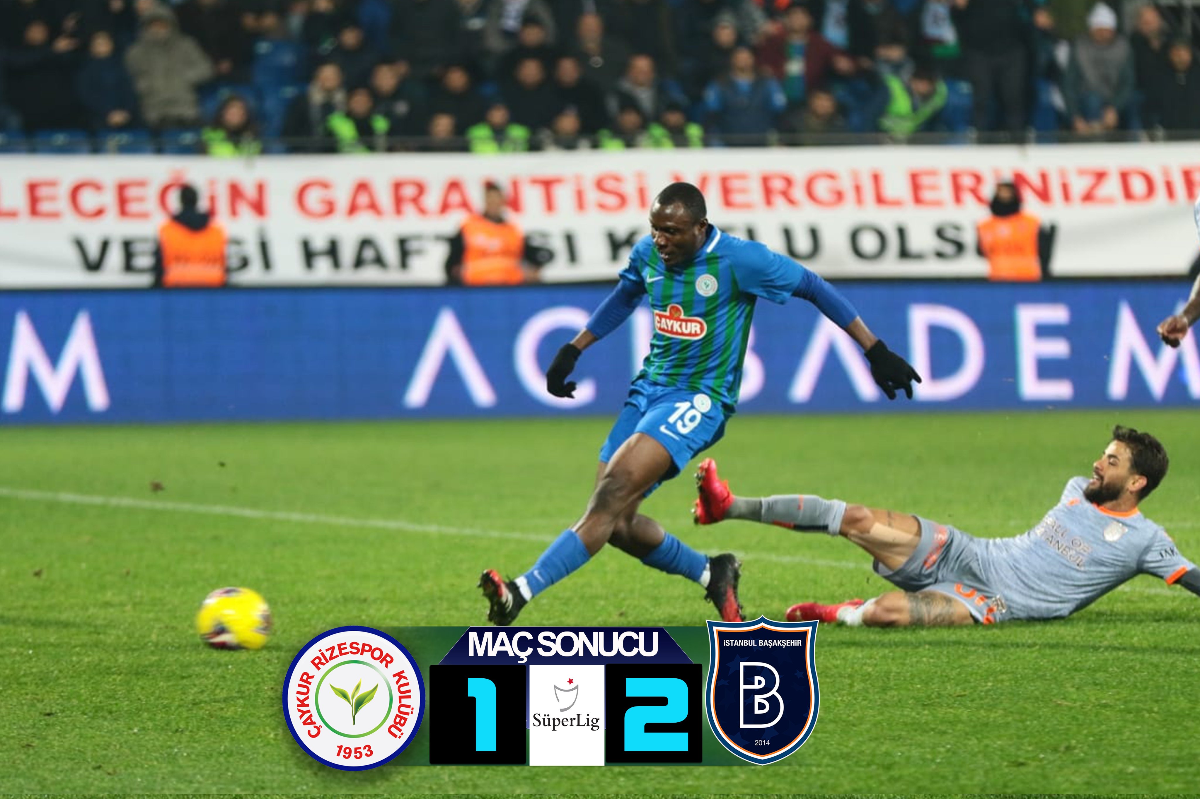 ÇAYKUR RİZESPOR 1-2 M. BAŞAKŞEHİR FK