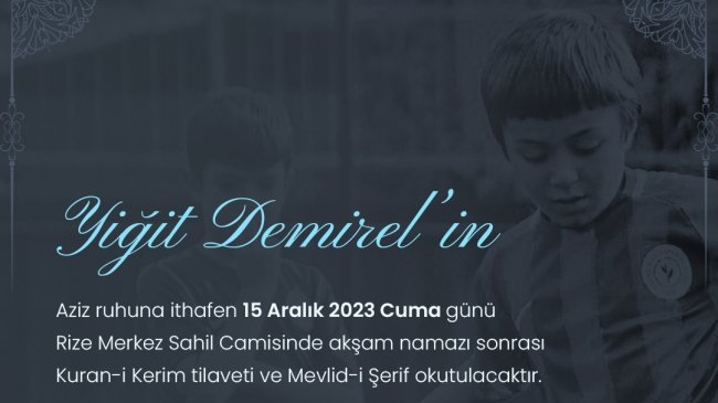 Yiğitimiz İçin Mevlid Okutulacak