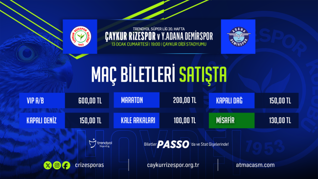 ÇAYKUR RİZESPOR - YUKATEL ADANA DEMİRSPOR MAÇI BİLETLERİ SATIŞA ÇIKTI