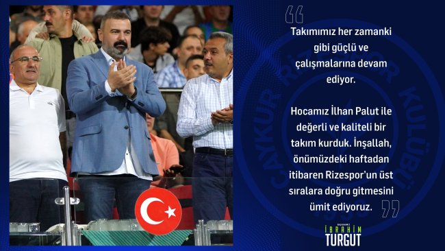 Başkanımız İbrahim Turgut, değerlendirmelerde bulundu: