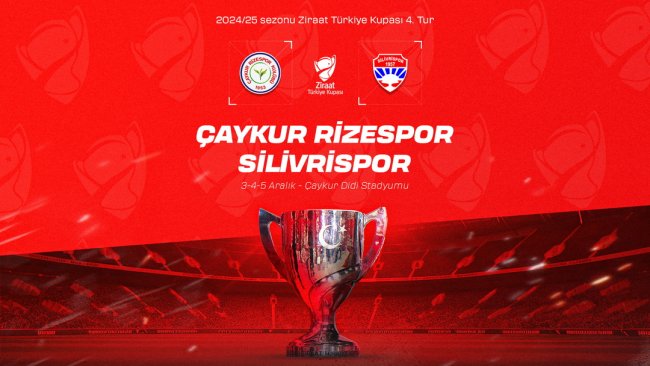 Ziraat Türkiye Kupası’nda rakibimiz Silivrispor.