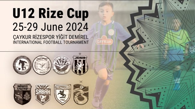 ULUSLARARASI U12 RİZE CUP 2024 BAŞLADI