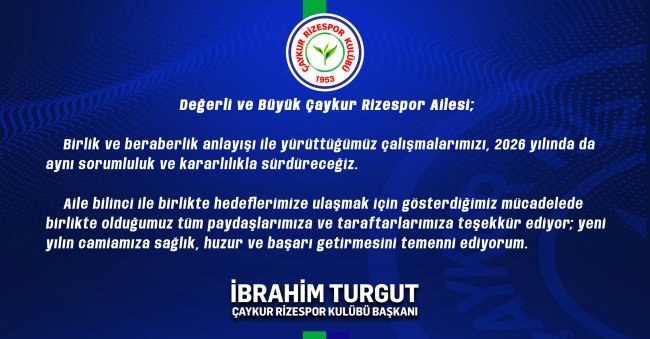 Başkanımız İbrahim Turgut'un yeni yıl mesajı