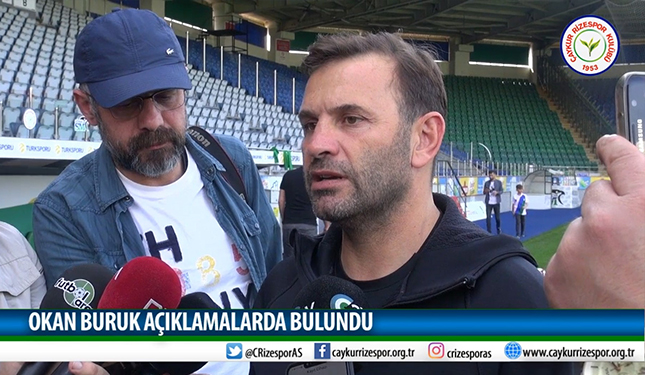 OKAN BURUK AÇIKLAMALARDA BULUNDU