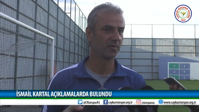 İSMAİL KARTAL AÇIKLAMALARDA BULUNDU