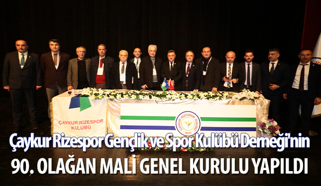 90. OLAĞAN MALİ GENEL KURUL TOPLANTISI YAPILDI